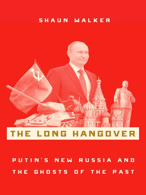 Title details for The Long Hangover by Shaun Walker - Wait list